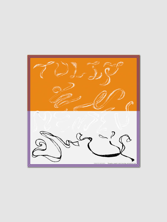 Thoughts, people's cloth lettering, and playful cloth / Orange×White
